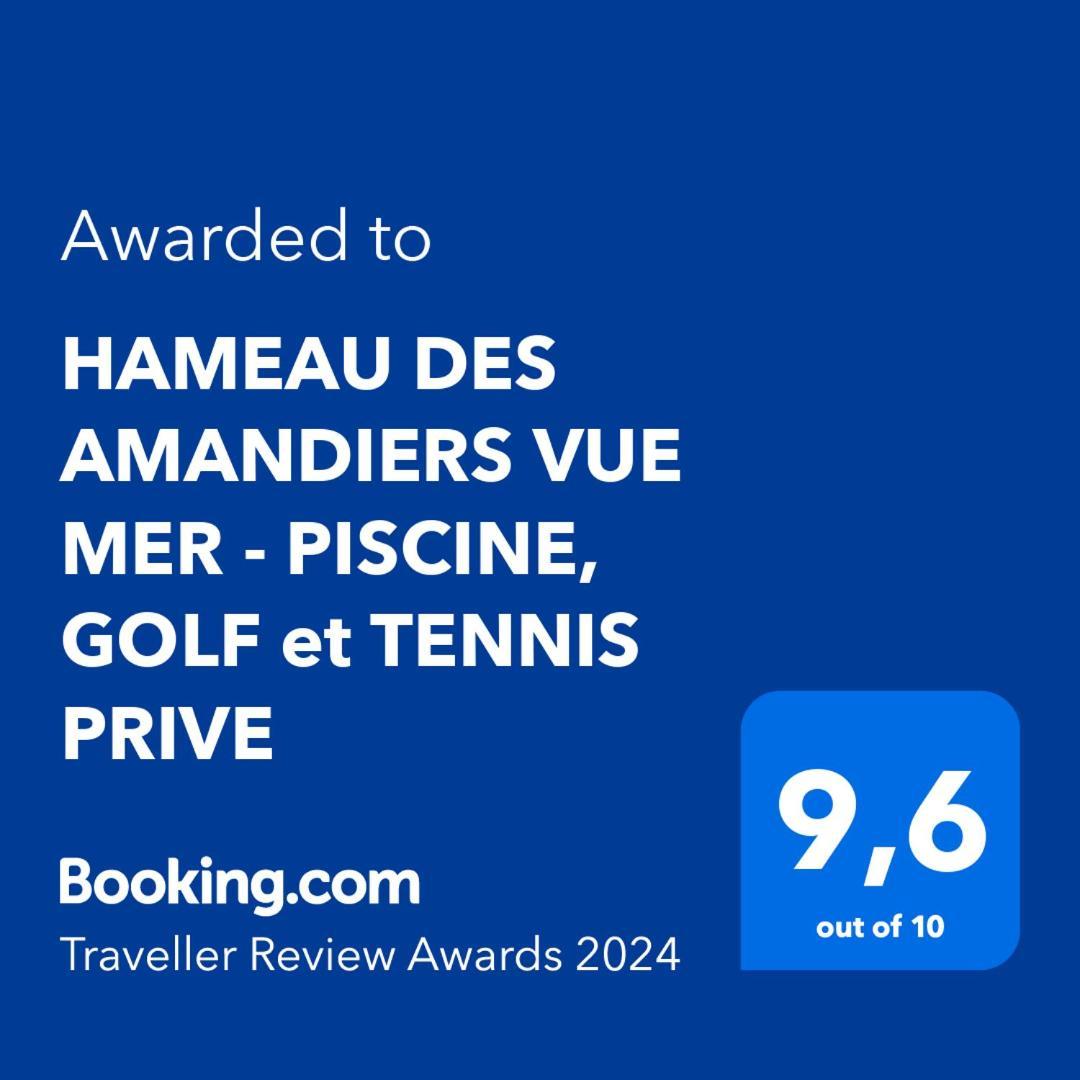Hameau Des Amandiers Vue Mer - Piscine, Golf Et Tennis Prive แซ็งต์-ซีร์-ซูร์-แมร์ ภายนอก รูปภาพ